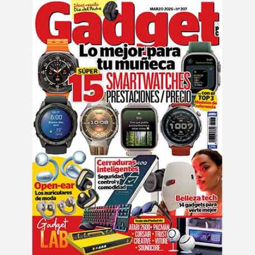 Revista Gadget nº 207 (marzo 2026), ¡ya en tu kiosco!