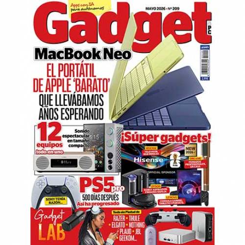 Revista Gadget nº 209 (mayo 2026), ¡ya en tu kiosco!