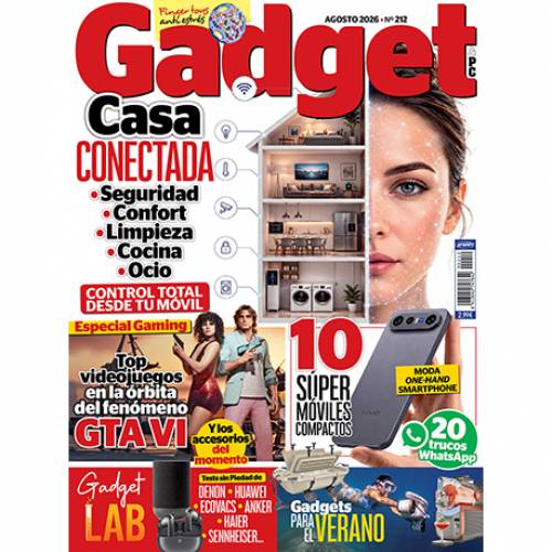 Revista Gadget nº 212 (agosto 2026), ¡ya en tu kiosco!